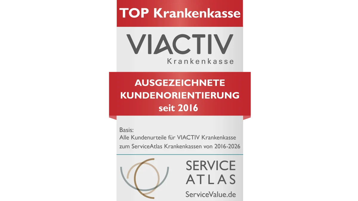 Siegel der VIACTIV Krankenkasse für eine ausgezeichnete Kundenorientierung seit 2016. Ausgestellt von Service Atlas im Jahr 2026. | VIACTIV Krankenkasse